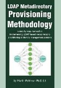 LDAP Metadirectory Provisioning Methodology