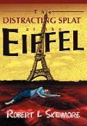 The Distracting Splat at the Eiffel