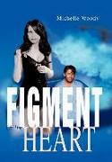 Figment of the Heart