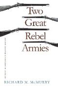 Two Great Rebel Armies