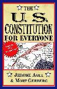The U.S. Constitution for Everyone