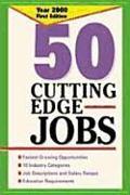 50 Cutting Edge Jobs