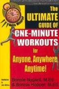 Gotta Minute? The Ultimate Guide of One-Minute Workouts