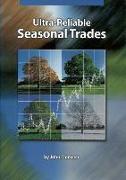 Ultra-Reliable Seasonal Trades