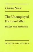 The Unemployed Fortune-teller