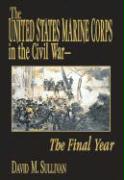 The United States Marine Corps in the Civil War