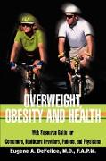 Overweight, Obesity and Health