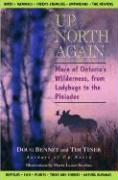 Up North Again: More of Ontario's Wilderness, from Ladybugs to the Pleiades