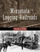 Minnesota's Logging Railroads