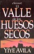 El Valle de Los Huesos Secos