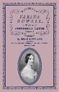 Varina Howell: Wife of Jefferson Davis: Volume I