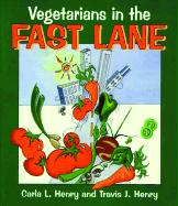 Vegetarians in the Fast Lane