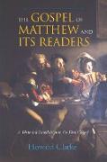 The Gospel of Matthew and Its Readers