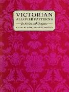 Victorian Patterns and Designs for Artists and Designers