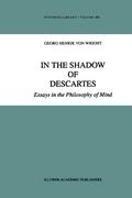 In the Shadow of Descartes