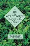 101 Most Powerful Prayers in the Bible