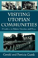 Visiting Utopian Communities