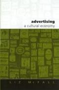 Advertising: A Cultural Economy