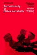 Aeroelasticity of Plates and Shells