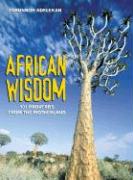 African Wisdom: 101 Proverbs from the Motherland