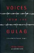 Voices from the Gulag