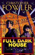 Full Dark House