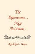 The Renaissance New Testament: Romans 9:1-16:27, 1 Cor. 1:1-10:34