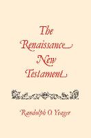 The Renaissance New Testament: Colossians 1:1-Timothy 4:23