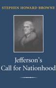 Jefferson's Call for Nationhood