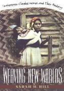 Weaving New Worlds