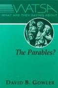 What are They Saying About the Parables?