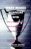 What Makes Winners Win