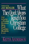 What They Don't Always Teach You at a Christian College