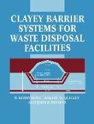 Clayey Barrier Systems for Waste Disposal Facilities