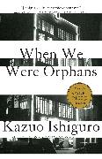 When We Were Orphans