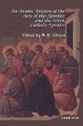 An Arabic Version of the Acts of the Apostles and the Seven Catholic Epistles