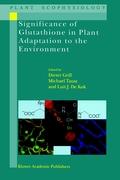 Significance of Glutathione to Plant Adaptation to the Environment