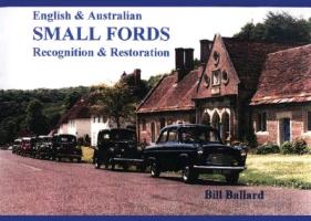 English & Australian Small Fords: Recognition & Restoration