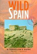 Wild Spain: A Traveller's Guide