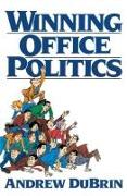 Winning Office Politics