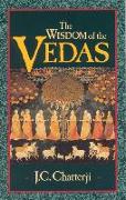 The Wisdom of the Vedas