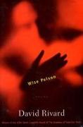 Wise Poison: Poems