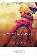 A Woman's Spirit: More Meditations for Women