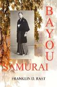 Bayou Samurai