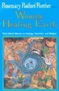 Women Healing Earth: Third World Women on Ecology, Feminism, and Religion