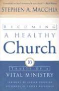 Becoming a Healthy Church