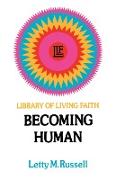 Becoming Human