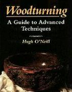 Woodturning: A Manual of Techniques