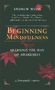 Beginning Mindfulness