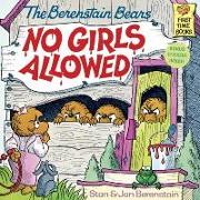 The Berenstain Bears No Girls Allowed